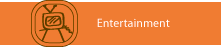 Entertainment